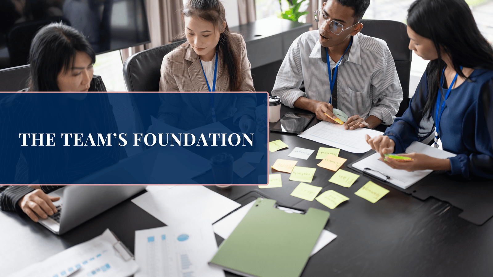 The Team’s Foundation